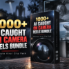 1000+ AI Caught on Camera Reels Bundle