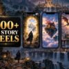 800+ AI Story Reels Bundle – cinematic AI-generated stories with fantasy and narrative visuals