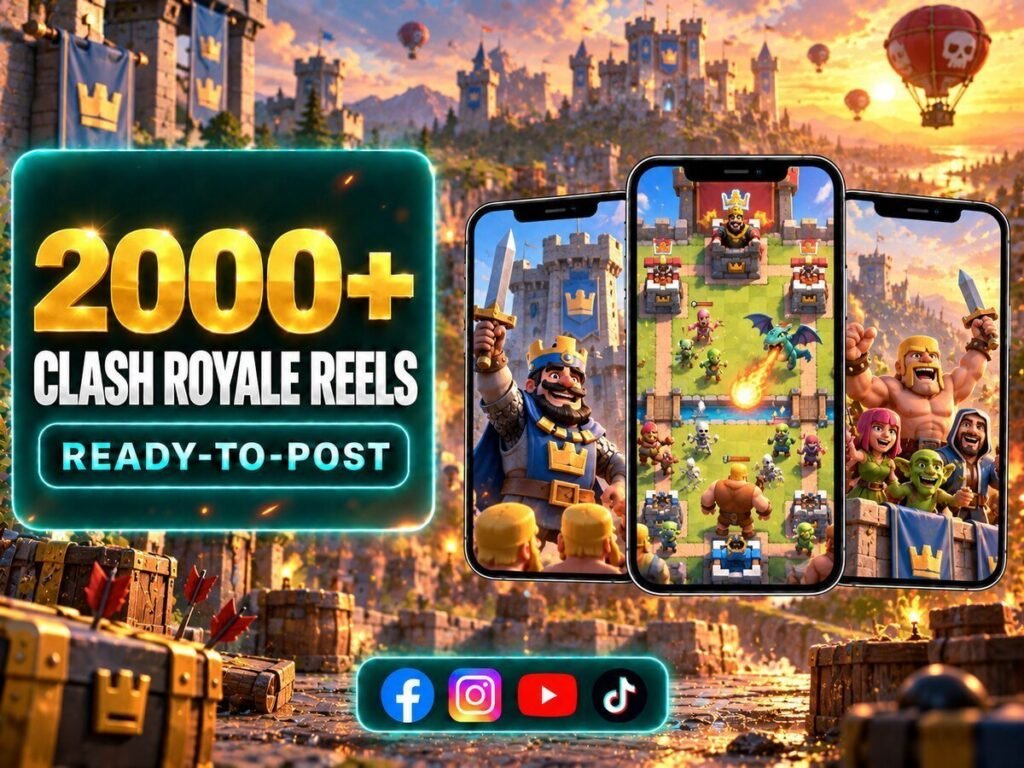 2000+ Clash Royale & Clash of Clans Reels Bundle – Clash Royale and Clash of Clans gameplay clips, edits and memorable moments