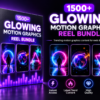 1500+ AI Glowing Motion Graphics Reels Bundle – glowing animation, neon visual loops and motion-graphics content