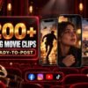 200+ Long Movie Clips Reels Bundle – cinematic movie scenes and story-driven entertainment clips