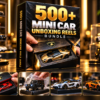 500+ Mini Car Unboxing Reels Bundle