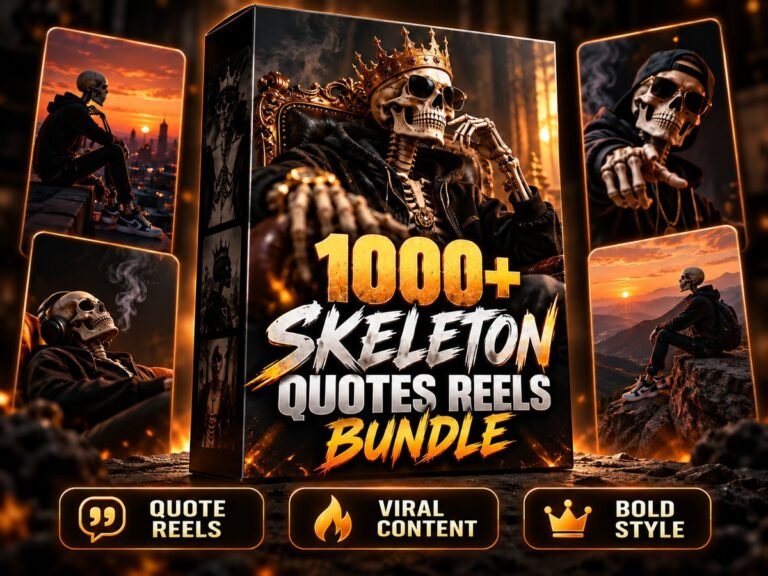 1000+ Skeleton Quotes Reels Bundle
