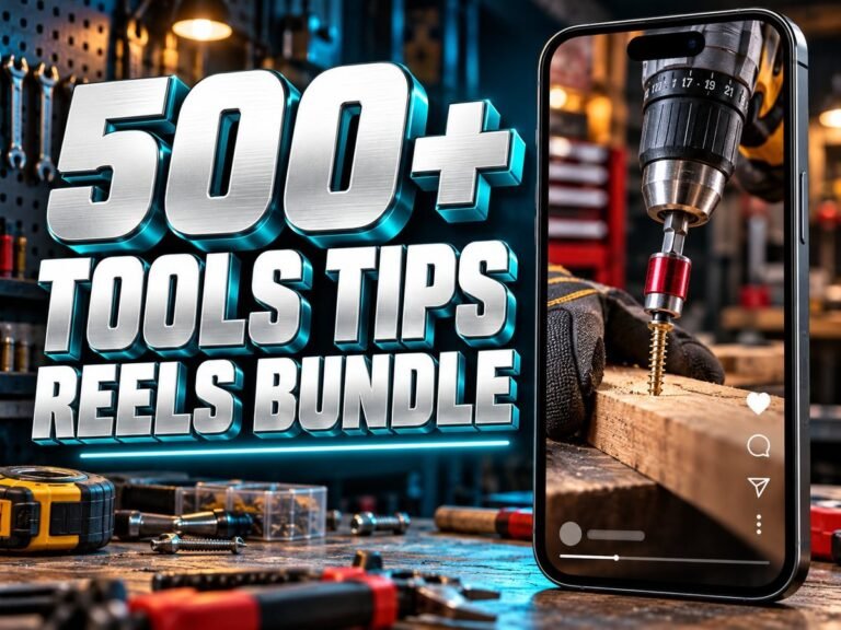 500+ Tools Tips Reels Bundle – Premium 720p Videos