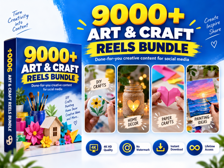 9000+ Art & Craft Reels Bundle – DIY Art, Craft & Creative Videos – Art & Craft Reels Bundle