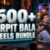 600+ Arpit Bala Reels Bundle with metallic 3D title and a mobile video preview