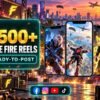 3500+ Free Fire Reels Bundle – Free Fire gaming clips, edits and action-oriented short videos