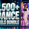 1,500+ Girl Dancing Reels Bundle with metallic 3D title and a mobile video preview