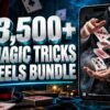 3,500+ Magic Tricks Reels Bundle with metallic 3D title and a mobile video preview