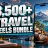 3,500+ Travel & Tourism Reels Bundle with metallic 3D title and a mobile video preview