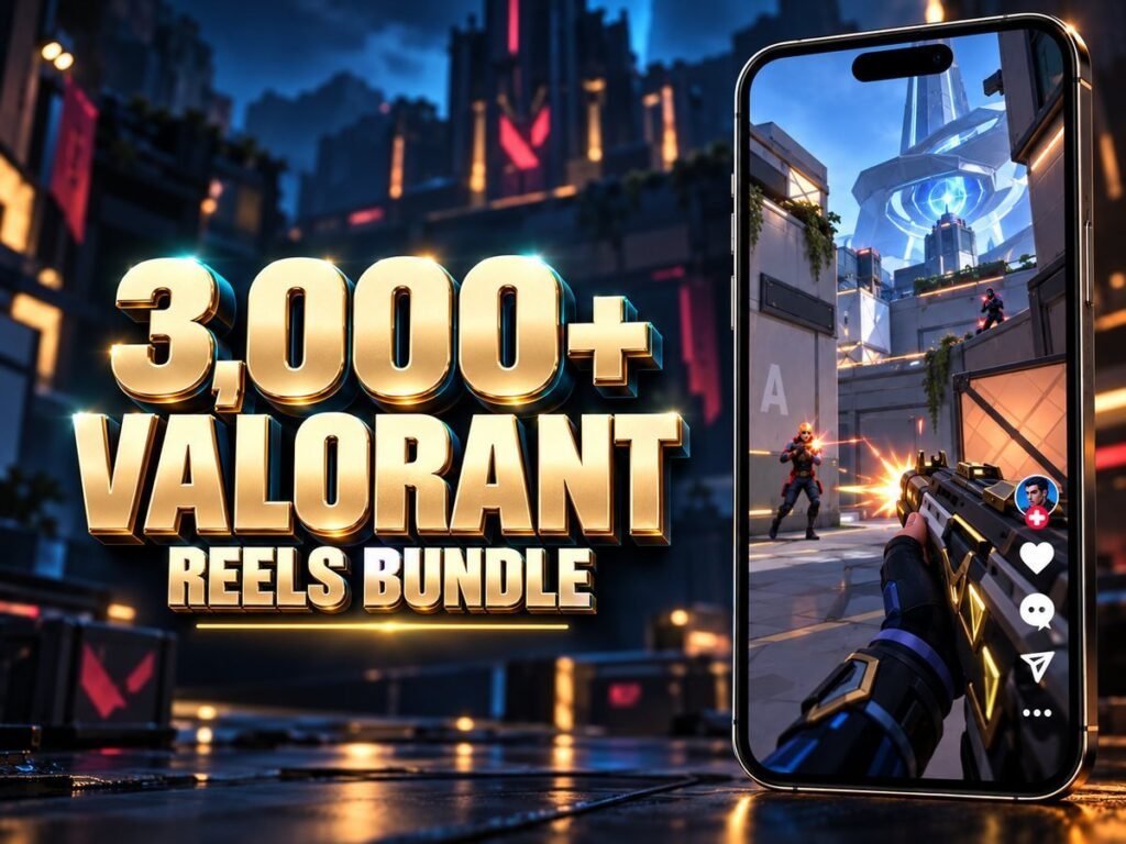 3,000+ Valorant Reels Bundle with metallic 3D title and a mobile video preview